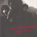 Chrome Cranks - Dead Cool (CD Tweedehands) - Discords.nl