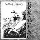 Wee Cherubs - Dreaming (12-inch) - Discords.nl