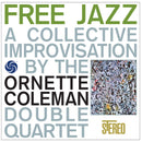 Ornette Coleman Double Quartet - Free jazz (LP)