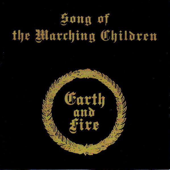 Earth And Fire - Song Of The Marching Children (CD)