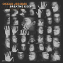 Oscar Jerome - Breathe deep (LP) - Discords.nl