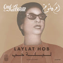 Oum Kalsoum - Laylat hob (LP) - Discords.nl