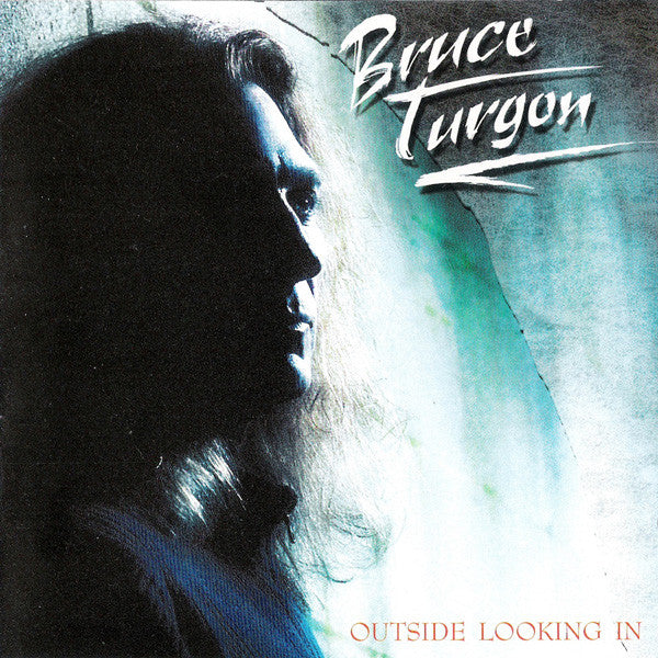 Bruce Turgon - Outside Looking In (CD Tweedehands)