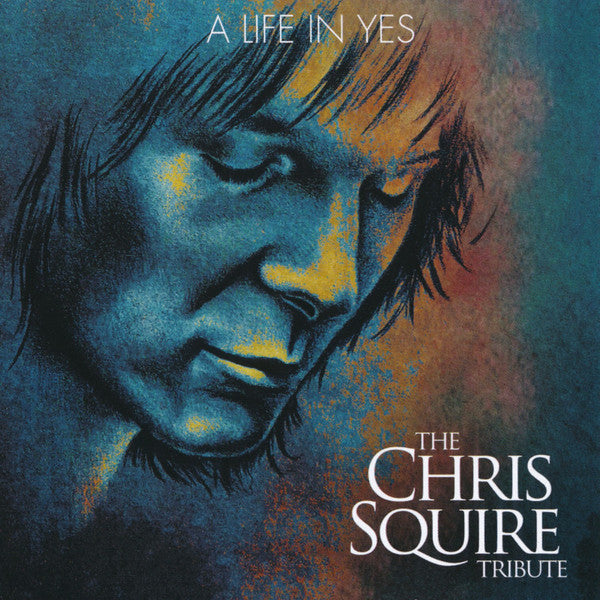 Various - A Life In Yes: The Chris Squire Tribute (CD)