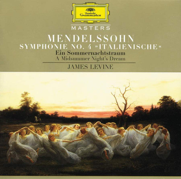 Felix Mendelssohn-Bartholdy - James Levine (2) - Symphonie No. 4 "Italienische" / Ein Sommernachtstraum (A Midsummer Night's Dream) (CD Tweedehands)