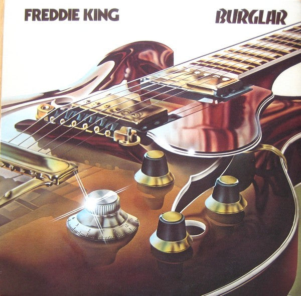 Freddie King - Burglar (LP Tweedehands)