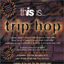 Various - This Is... Trip Hop (CD Tweedehands) - Discords.nl