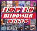 Various - Top 40 Hitdossier Disco (CD) - Discords.nl