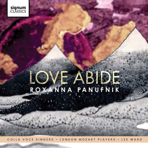 R. Panufnik - Love abide (CD)