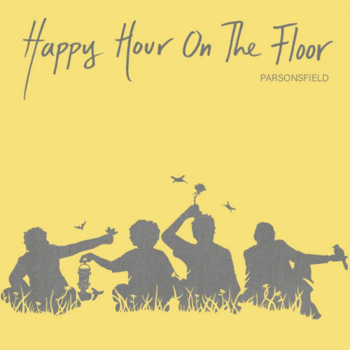 Parsonsfield - Happy hour on the floor (LP) - Discords.nl