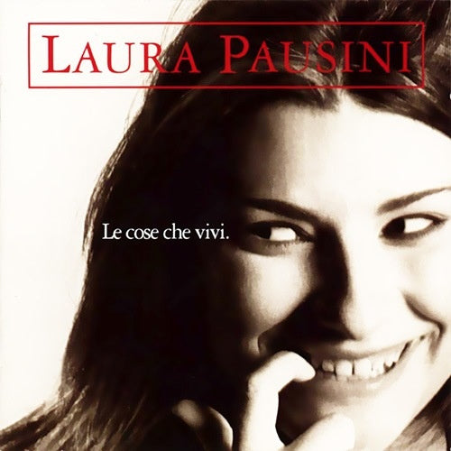 Laura Pausini - Le cose che vivi (CD) - Discords.nl