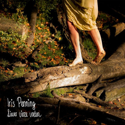 Iris Penning - Liever vieze voeten (LP) - Discords.nl