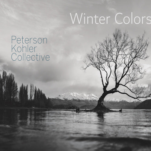 Peterson-kohler Collective - Winter colors (CD) - Discords.nl