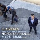 Nicholas Phan & Myra Huang - Clairieres: songs by lili and nadia boulanger (CD) - Discords.nl