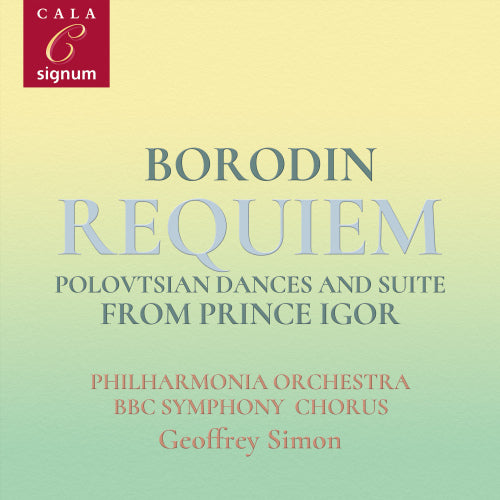 Geoffrey Simon - Borodin: requiem/polovtsian dances/prince igor suite (CD)