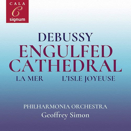 Geoffrey Simon - Debussy - engulfed cathdral (CD)