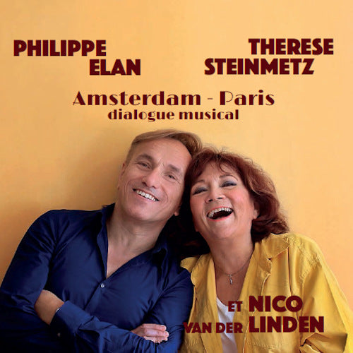 Philippe Elan /therese Steinmetz - Amsterdam-paris (CD) - Discords.nl