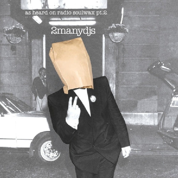 Two Many Dj's - As heard on radio soulwax pt 2 (CD) - Discords.nl