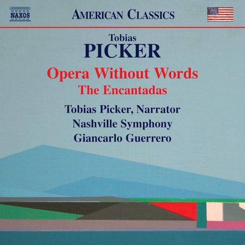 Nashville Symphony - Giancarlo Guerrero - Tobias P - Opera without words - the encantadas (CD) - Discords.nl