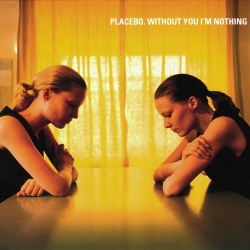 Placebo - Without you i'm nothing (CD) - Discords.nl
