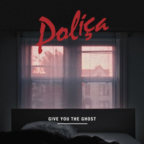 Polica - Give you the ghost (CD) - Discords.nl