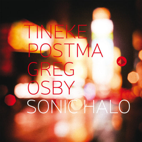 Tineke Postma - Sonic halo (CD) - Discords.nl