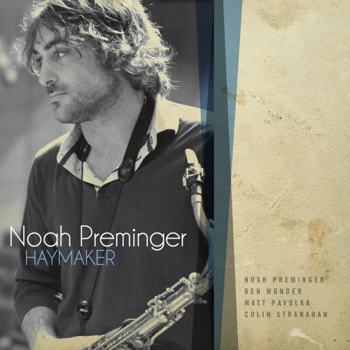 Noah Preminger - Haymaker (CD)