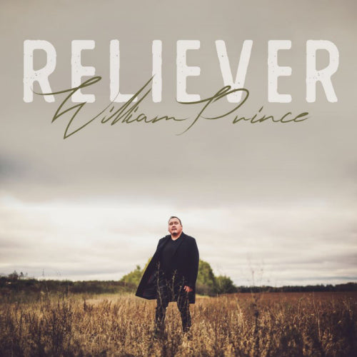 William Prince - Reliever (CD) - Discords.nl