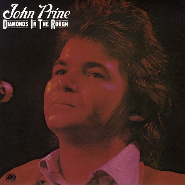 John Prine - Diamonds in the rough (LP) - Discords.nl
