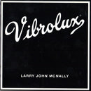 Larry John McNally - Vibrolux (CD) - Discords.nl