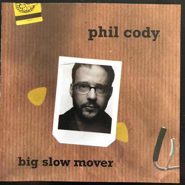 Phil Cody (2) - Big Slow Mover (CD)