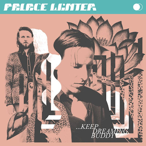 Palace Winter - Keep Dreaming, Buddy (LP) - Discords.nl