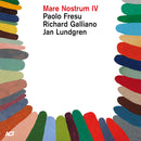 Fresu, Paolo | Galliano, Richard | Lundgren, Jan - Mare nostrum iv (vinyl) (LP) - Discords.nl