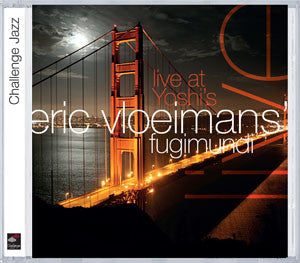 Eric Vloeimans - Live At Yoshi's (CD Tweedehands)