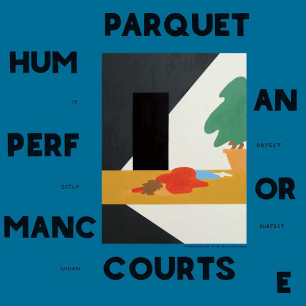 Parquet Courts - Human performance (CD) - Discords.nl