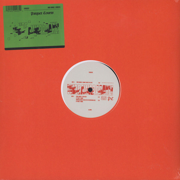 Parquet Courts - Wide awaaaaake! -remixes- (12-inch)