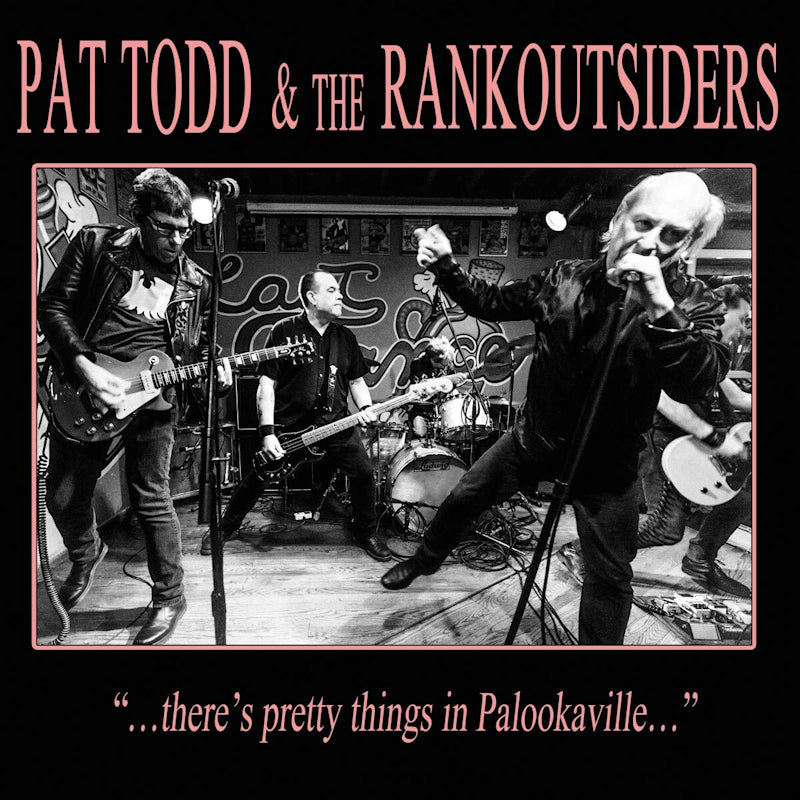 Pat Todd & The Rankoutsiders - ...There's pretty things in palookaville... (LP) - Discords.nl