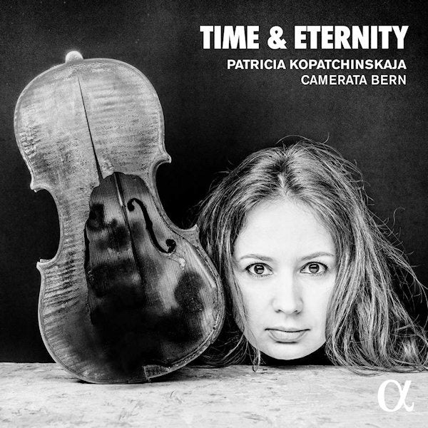 Patricia Kopatchinskaja - Time & eternity (CD)