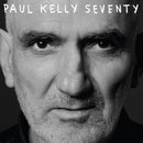 Paul Kelly - Seventy (LP)