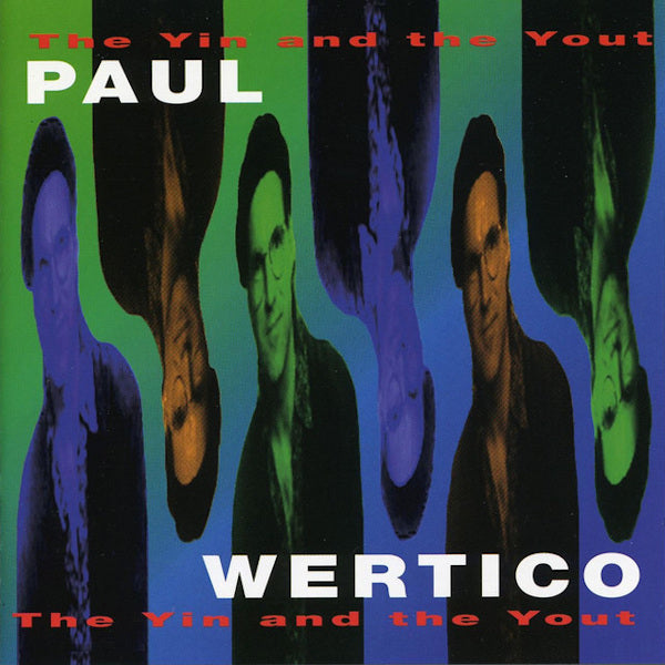 Paul Wertico - The yin and the yout (CD) - Discords.nl