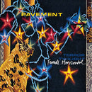 Pavement - Terror Twilight (Farewell Horizontal) (CD) - Discords.nl