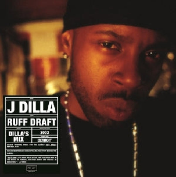 J Dilla - Ruff draft: dilla's mix (LP) - Discords.nl