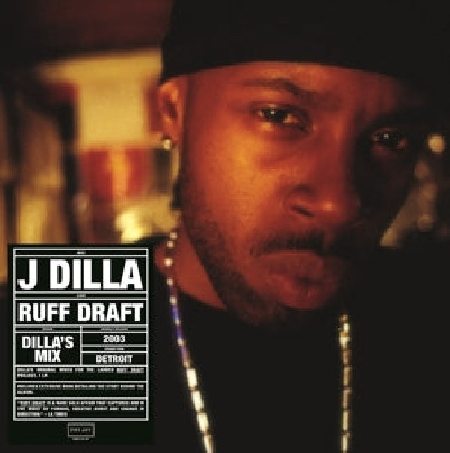 J Dilla - Ruff draft: dilla's mix (LP) - Discords.nl