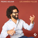 Pedro Aguiar - Les annees folles (CD)