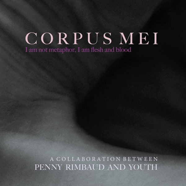 Penny Rimbaud and Youth - Corpus mei (LP) - Discords.nl