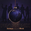 Pentatonix - Holidays around the world (CD)