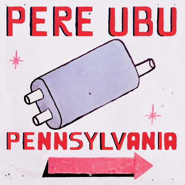 Pere Ubu - Pennsylvania (CD) - Discords.nl