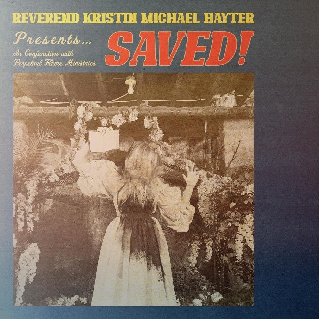 Reverend Kristin Michael Hayter - Saved! (LP) - Discords.nl