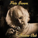 Pete Brown - The shadow club (CD) - Discords.nl