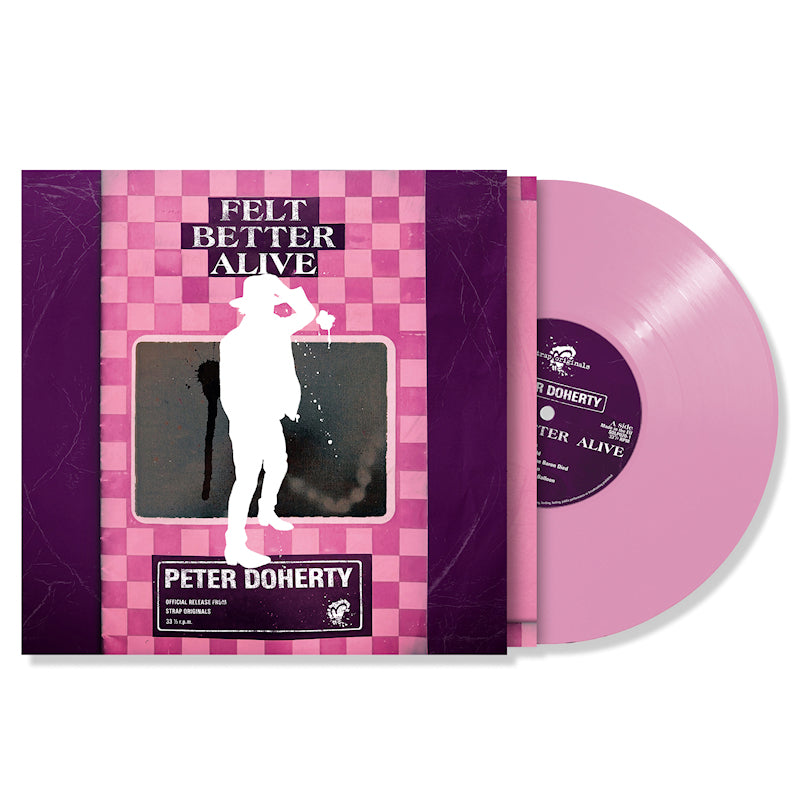 Peter Doherty - Felt better alive (LP)